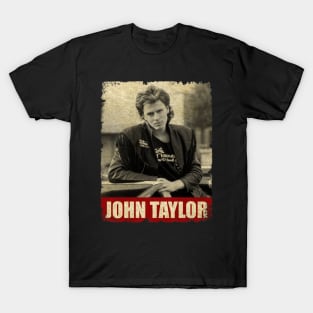 John Taylor - RETRO STYLE T-Shirt